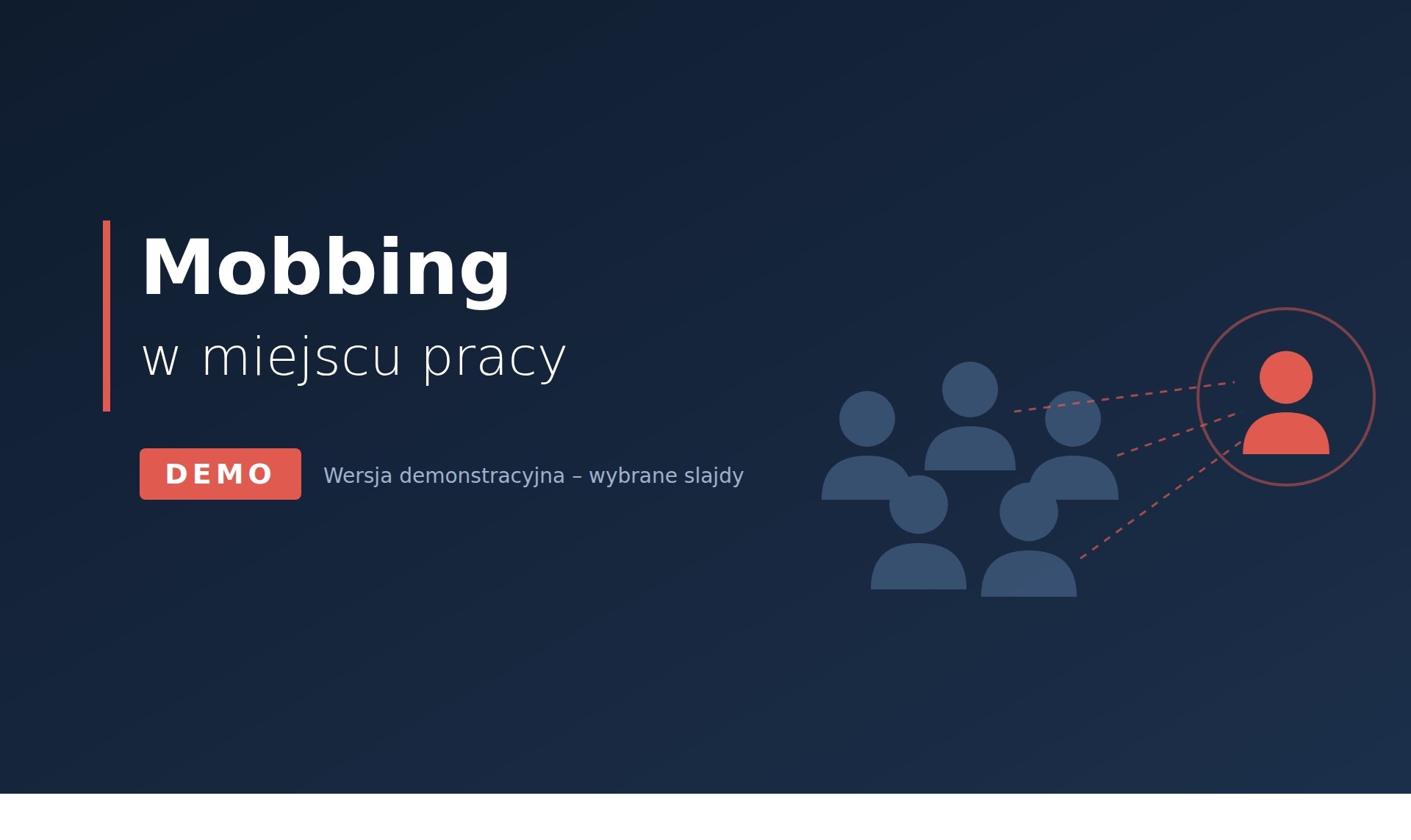 Mobbing w miejscu pracy – wersja demonstracyjna